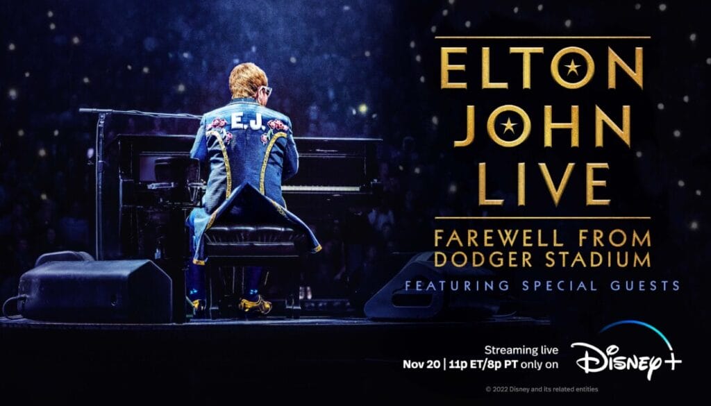 Elton John, Dodger Stadium, Disney Plus